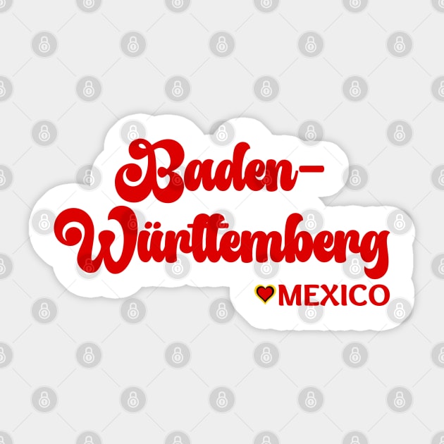 Baden-Württemberg: I love Germany  Deutschland Sticker by teezeedy